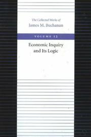 Cover of: Economic Inquiry and Its Logic (Collected Works of James M Buchanan)