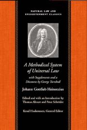 A methodical system of universal law by Johann Gottlieb Heineccius