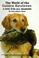 Cover of: The World of the Golden Retriever