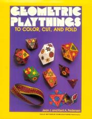 Cover of: Geometric Playthings to Color, Cut and Fold