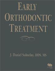 Early Orthodontic Treatment by J. Daniel Subtelny