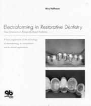 Electroforming in Restorative Dentistry by Jakob Wirz