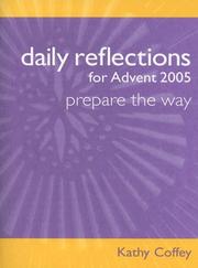 Cover of: Daily Reflections for Advent 2005: Prepare the Way