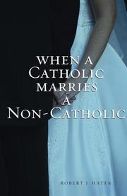 Cover of: When a Catholic Marries a Non-Catholic