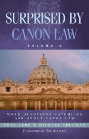 Cover of: Surprised by Canon Law by Pete Vere, Michael Trueman