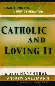 Front cover of Catholic and loving it by Andrew Salzmann
