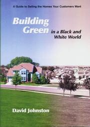 Cover of: Building Green in a Black and White World