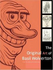 Cover of: The Original Art of Basil Wolverton by Glenn Bray, Doug Harvey