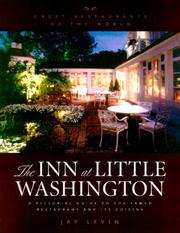 The Inn at Little Washington by Jay Levin