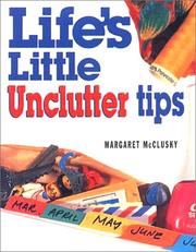 Cover of: Life's Little Unclutter Tips (Life's Little Pocketbooks)