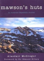 Cover of: Mawson's Huts : An Antarctic expedition journal