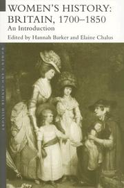 Cover of: Women's History, Britain 1700-1850 (Women's and Gender History) by Hannah Barker