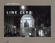 Cover of: Line Zero: Photo-Reportage 1958-2003