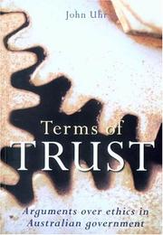 Cover of: Terms of Trust: Arguments over Ethics in Australian Governments