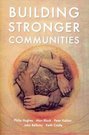 Building stronger communities by Philip Hughes, Alan Black, Peter Kaldor, John Bellamy, Keith Castle