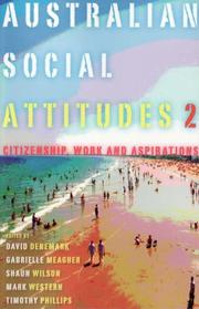 Cover of: Australian Social Attitudes: Citizenship, Work, and Aspirations