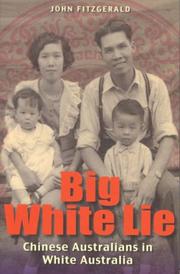Big White Lie by John Fitzgerald