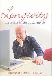 Cover of: Longevity and Social Change in Australia by 