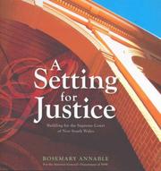 Cover of: A Setting for Justice: Building for the Supreme Court of New South Wales