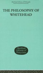 Cover of: The Philosophy of Whitehead (Muirhead Library of Philosophy)