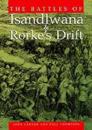 Cover of: Battles of Isandlwana and Rorke's Drift