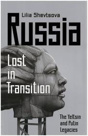 Cover of: Russia - Lost in Transition by Lilii͡a Fedorovna Shevt͡sova, Lilii͡a Fedorovna Shevt͡sova