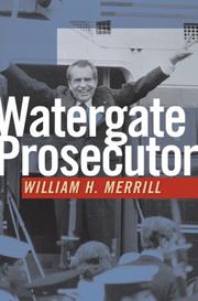 Cover of: Watergate Prosecutor: To Protect and Defend the Constitution