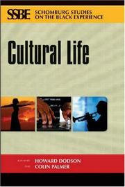 Cover of: Cultural Life (Schomburg Studies on the Black Experience)