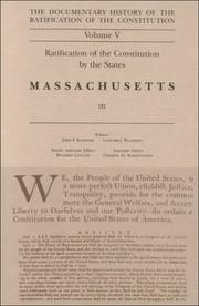 Cover of: Ratification Constitution V5: Ratification by the States, Massachusetts, Volume 2 (Ratification of the Constitution)