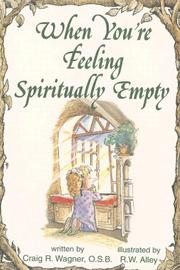 Cover of: When You're Feeling Spiritually Empty (Elf Self Help) by Craig R. Wagner