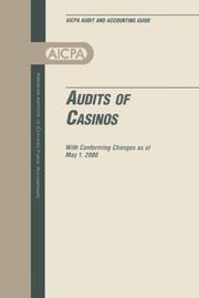 Cover of: Audits of Casinos: With Conforming Changes As of May 1, 1999 (Industry Audit Guide)