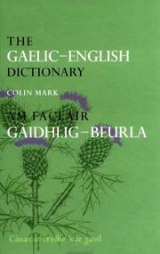 Cover of: The Gaelic-English Dictionary by Colin B.D. Mark