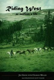 Cover of: Riding West: An Outfitter's Life