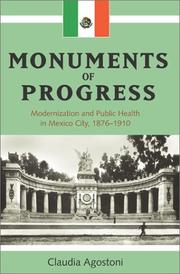 Monuments of Progress by Claudia Agostoni
