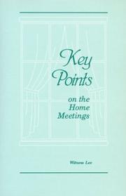 Cover of: Key Points on the Home Meetings