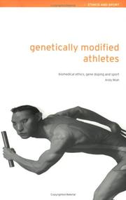 Cover of: Genetically Modified Athletes | Andy Miah