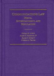 Cover of: Communications Law: Media, Entertainment, and Regulation