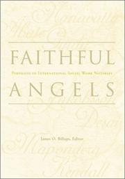 Cover of: Faithful Angels: Portraits of International Social Work Notables