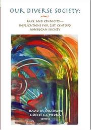 Cover of: Our Diverse Society: Race and EthnicityImplications for 21st Century American Society