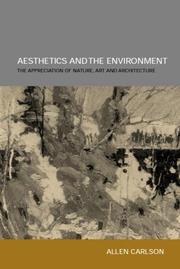 Cover of: Aesthetics and The Environment by Allen Carlson