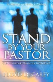 Cover of: Stand by Your Pastor: God's Partnership Plan for the Local Church