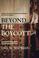 Cover of: Beyond the Boycott