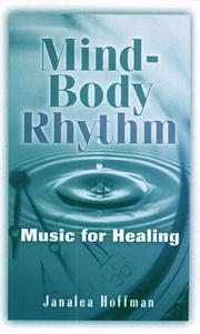 Cover of: Mind-Body Rhythm by Janalea Hoffman