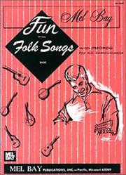 Cover of: Mel Bay's Fun with Folk Songs