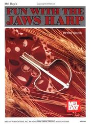 Cover of: Mel Bay Fun with the Jaws Harp by Roy Smeck