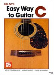 Cover of: Mel Bay's Easy Way to Guitar