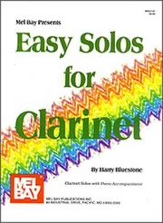Easy Solos for Clarinet by Harry Bluestone
