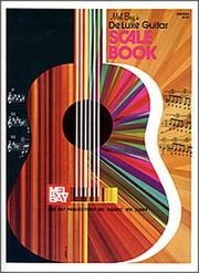 Cover of: Mel Bay Deluxe Guitar Scale Book
