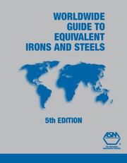 Cover of: Worldwide Guide to Equivalent Irons and Steels (Asm Materials Data Series) (Asm Materials Data Series) (Asm Materials Data Series) (Asm Materials Data Series)