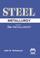 Cover of: Steel Metallurgy for the Non-Metallurgist